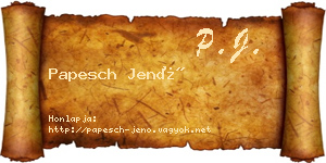 Papesch Jenő névjegykártya